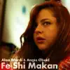 Alaa Wardi - Fe Shi Makan (feat. Angie Obeid) - Single